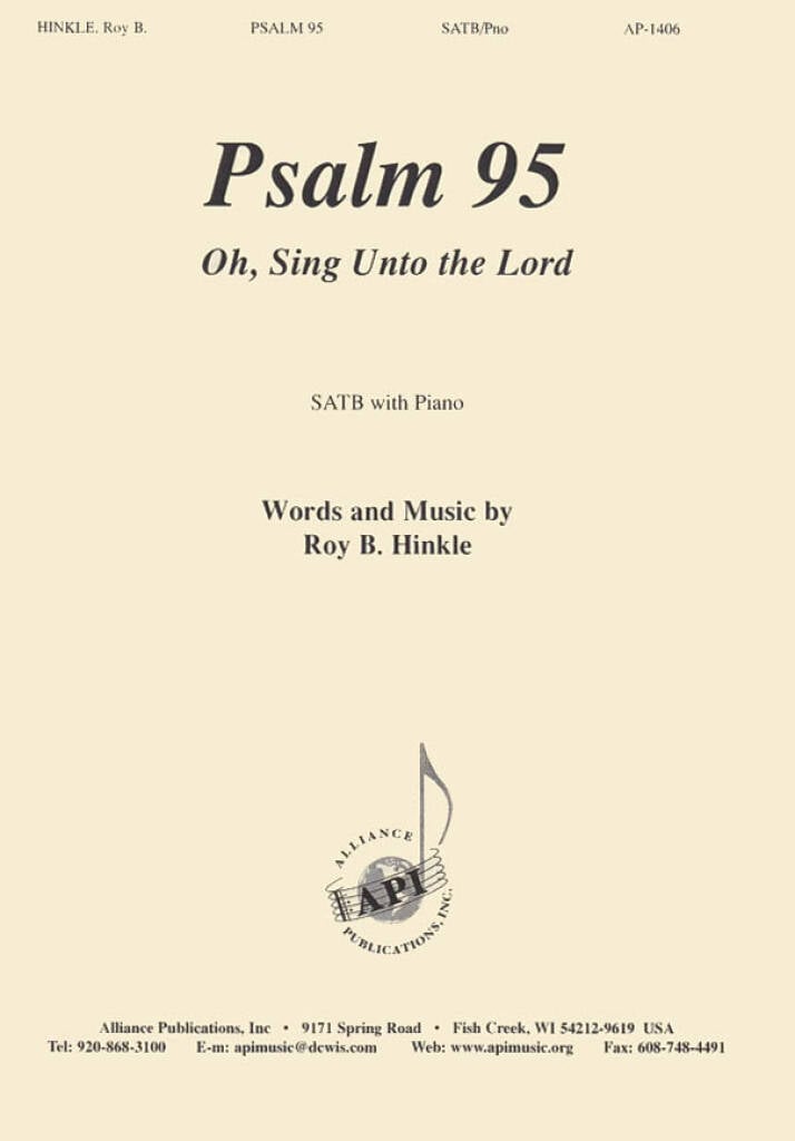 Psalm 95: Oh, Sing Unto the Lord